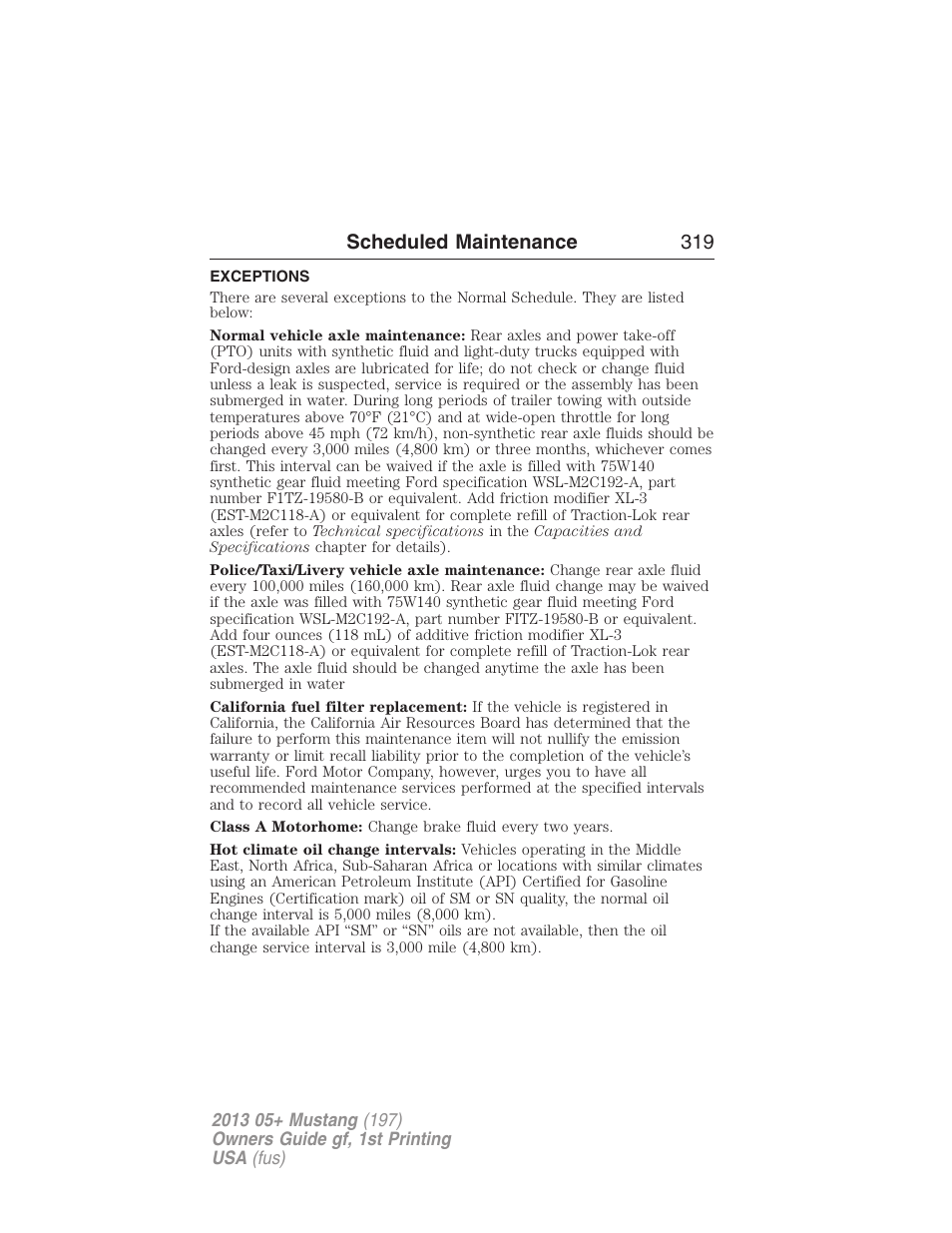 Exceptions, Scheduled maintenance 319 | FORD 2013 Mustang v.1 User Manual | Page 319 / 437