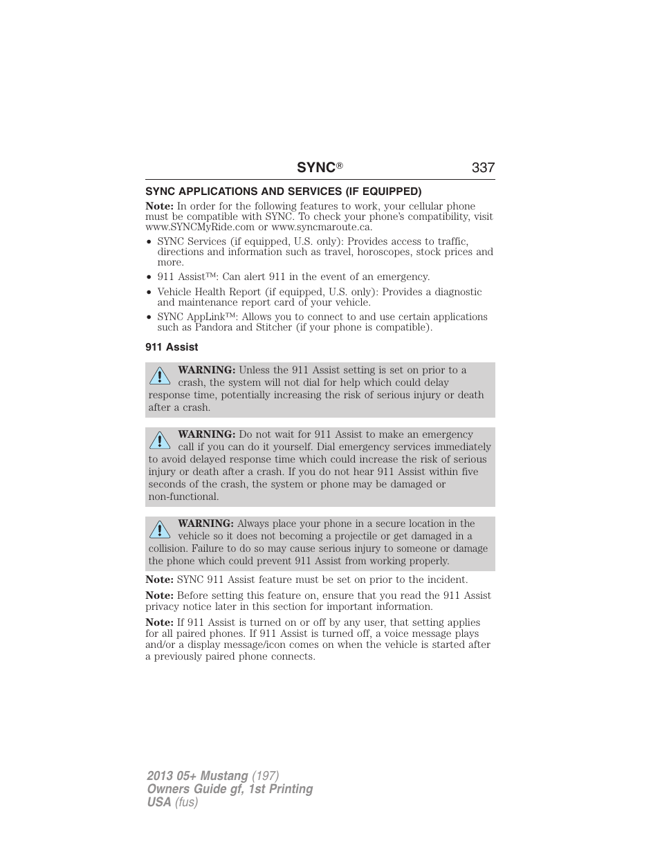 Sync applications and services (if equipped), 911 assist, Sync ா 337 | FORD 2013 Mustang v.1 User Manual | Page 337 / 437