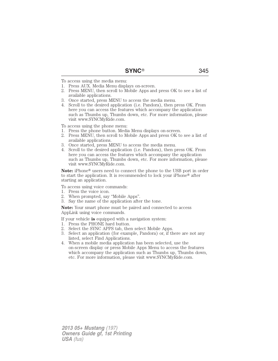 Sync ா 345 | FORD 2013 Mustang v.1 User Manual | Page 345 / 437