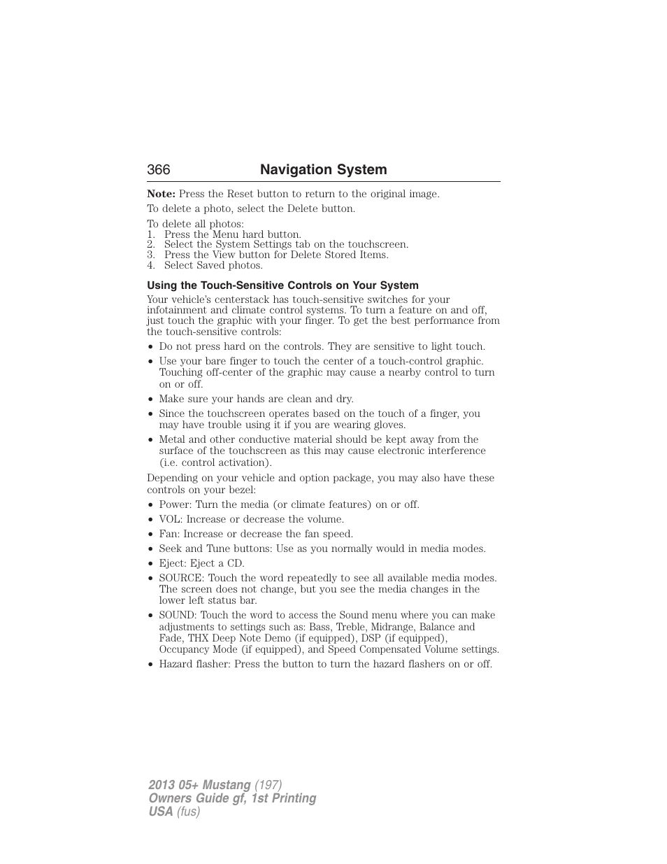 Using the touch-sensitive controls on your system, 366 navigation system | FORD 2013 Mustang v.1 User Manual | Page 366 / 437