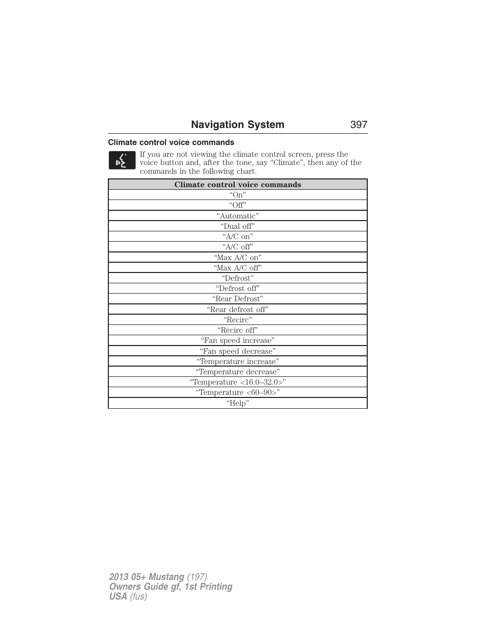 Climate control voice commands, Navigation system 397 | FORD 2013 Mustang v.1 User Manual | Page 397 / 437