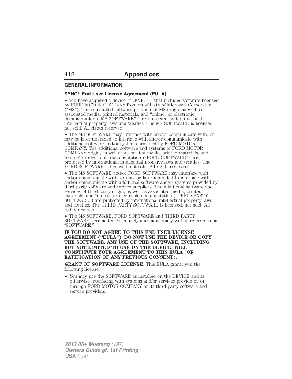 Appendices, General information, Sync? end user license agreement (eula) | 412 appendices | FORD 2013 Mustang v.1 User Manual | Page 412 / 437