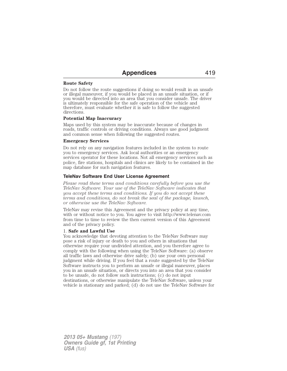 Telenav software end user license agreement, Appendices 419 | FORD 2013 Mustang v.1 User Manual | Page 419 / 437