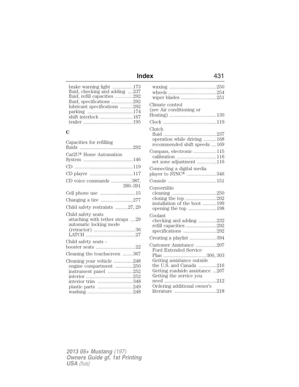 Index 431 | FORD 2013 Mustang v.1 User Manual | Page 431 / 437