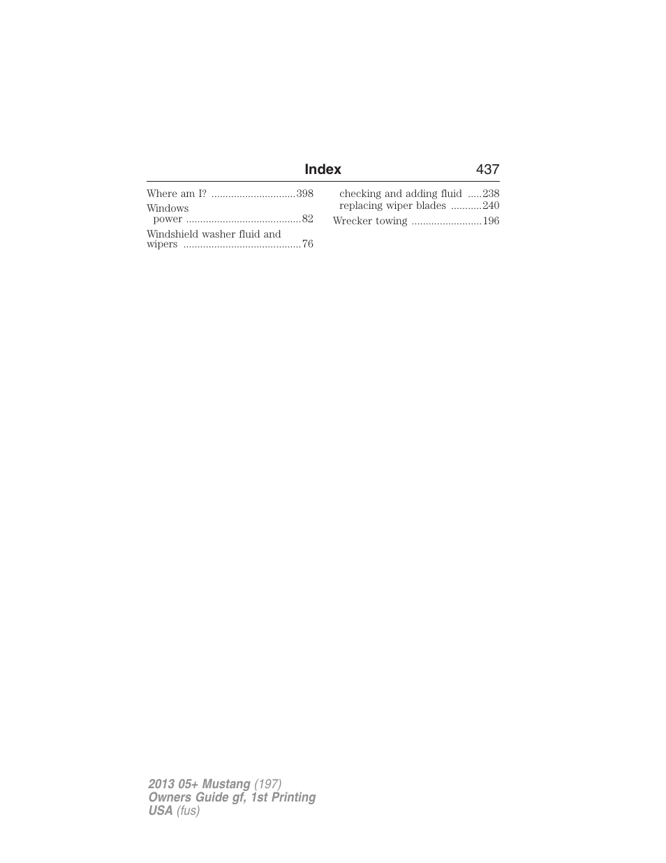 Index 437 | FORD 2013 Mustang v.1 User Manual | Page 437 / 437