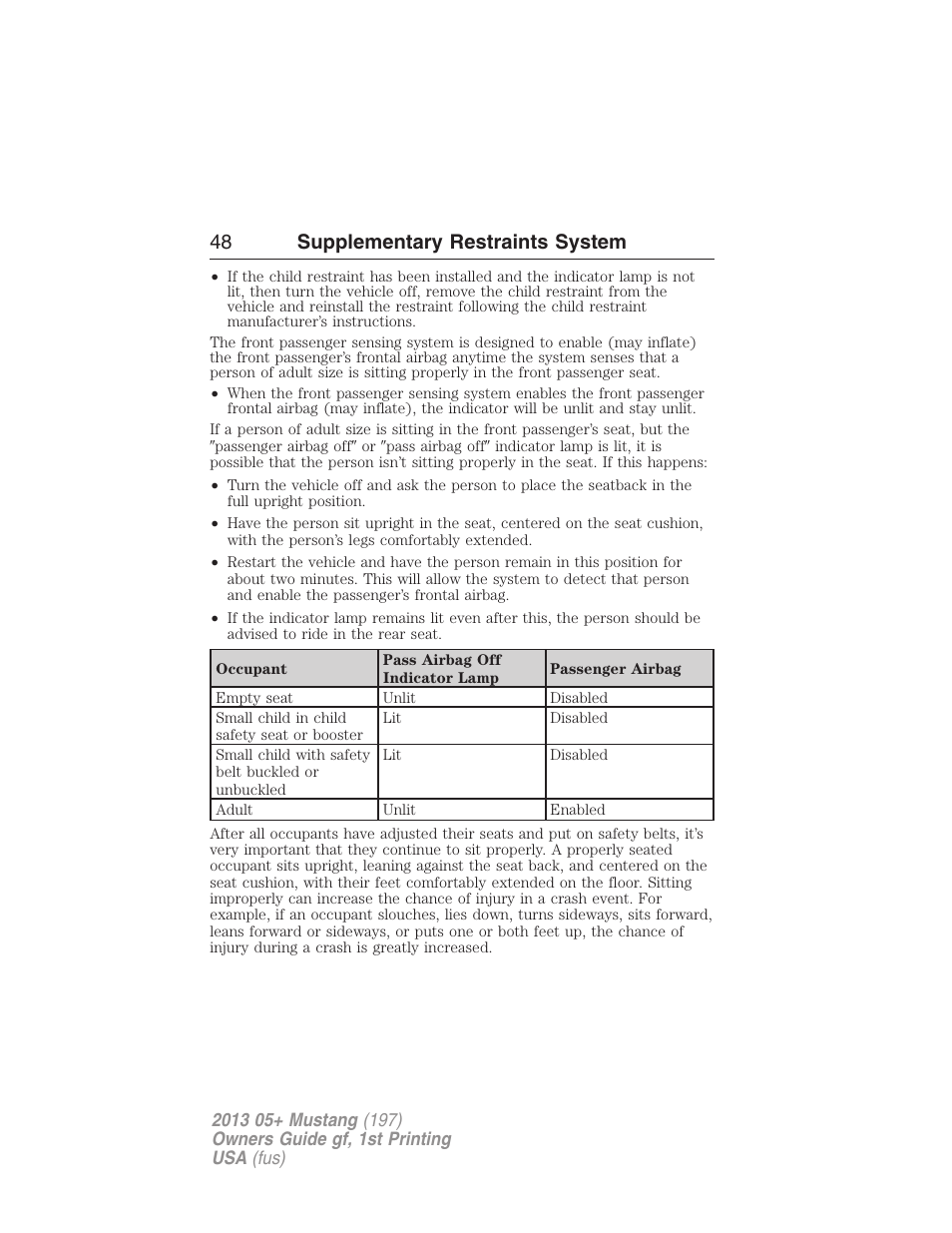 48 supplementary restraints system | FORD 2013 Mustang v.1 User Manual | Page 48 / 437