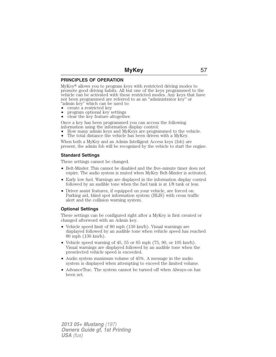 Mykey, Principles of operation, Standard settings | Optional settings, Settings, mykey, Mykey 57 | FORD 2013 Mustang v.1 User Manual | Page 57 / 437