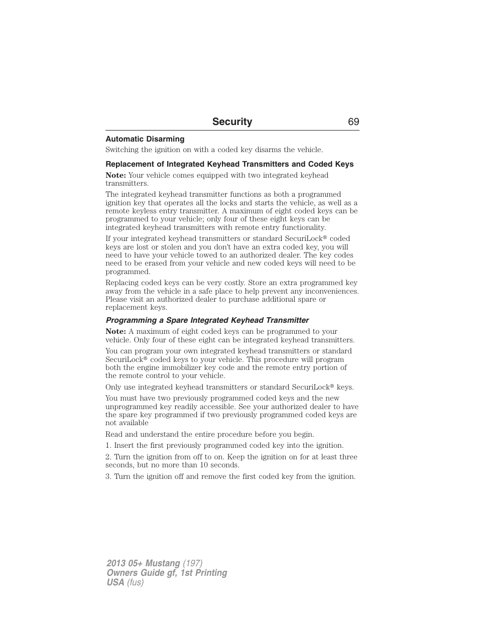 Automatic disarming, Programming a spare integrated keyhead transmitter, Security 69 | FORD 2013 Mustang v.1 User Manual | Page 69 / 437