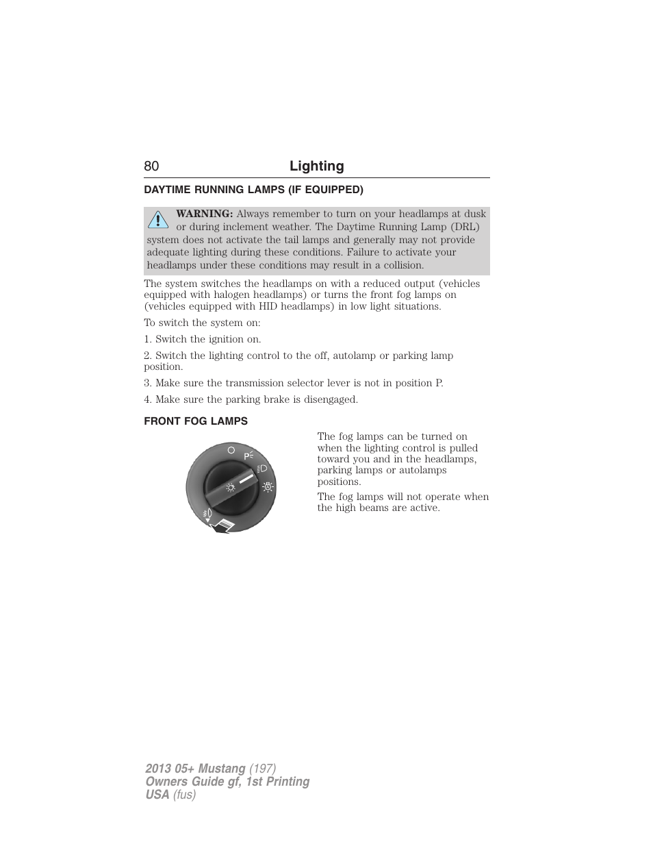 Daytime running lamps (if equipped), Front fog lamps, Daytime running lamps | 80 lighting | FORD 2013 Mustang v.1 User Manual | Page 80 / 437