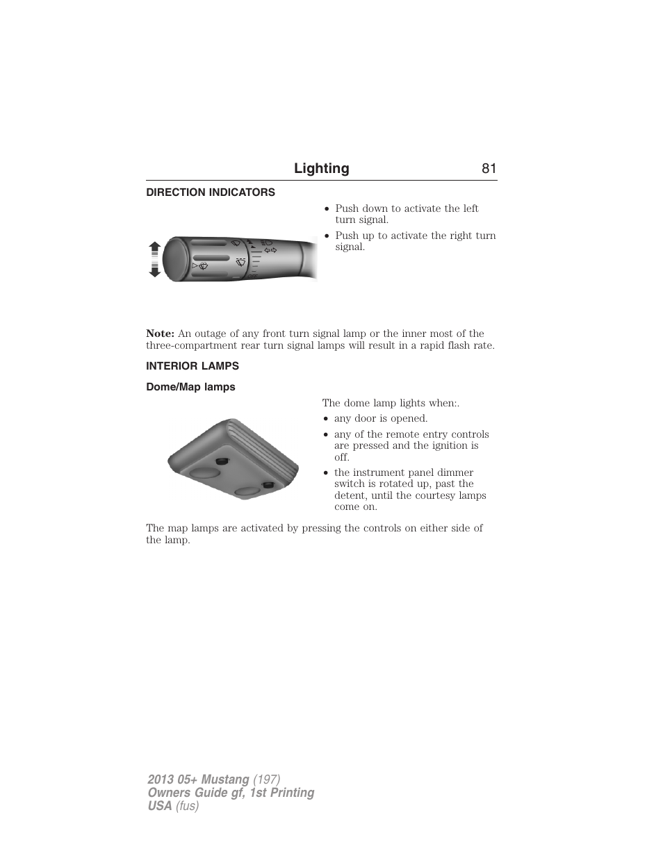 Direction indicators, Interior lamps, Dome/map lamps | Lighting 81 | FORD 2013 Mustang v.1 User Manual | Page 81 / 437