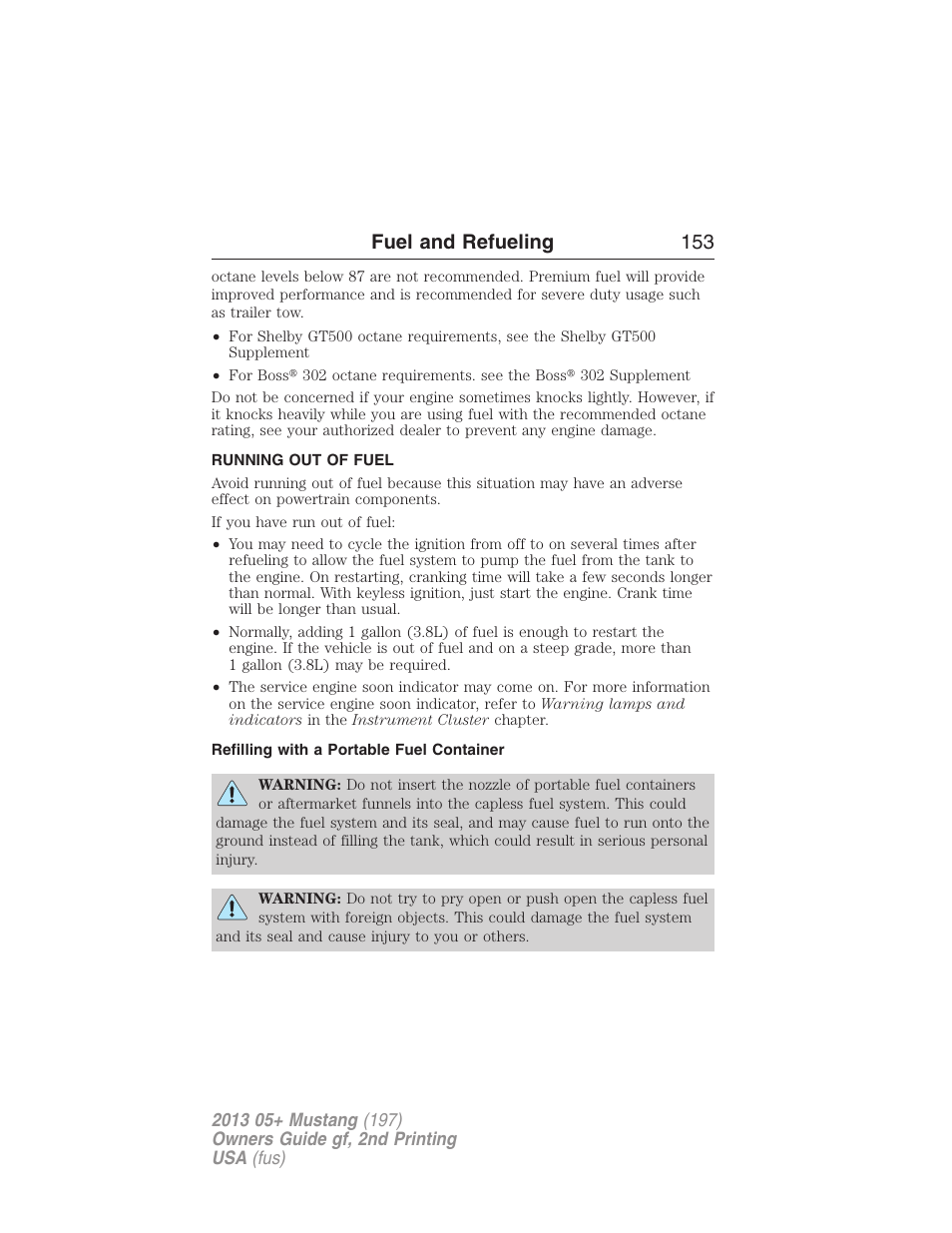 Running out of fuel, Refilling with a portable fuel container, Fuel and refueling 153 | FORD 2013 Mustang v.2 User Manual | Page 153 / 427