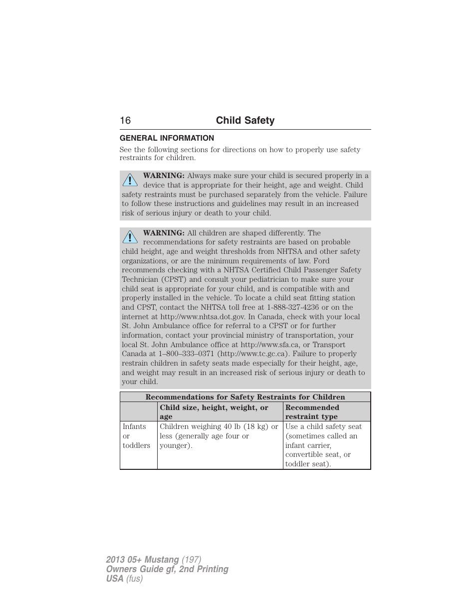 Child safety, General information, 16 child safety | FORD 2013 Mustang v.2 User Manual | Page 16 / 427