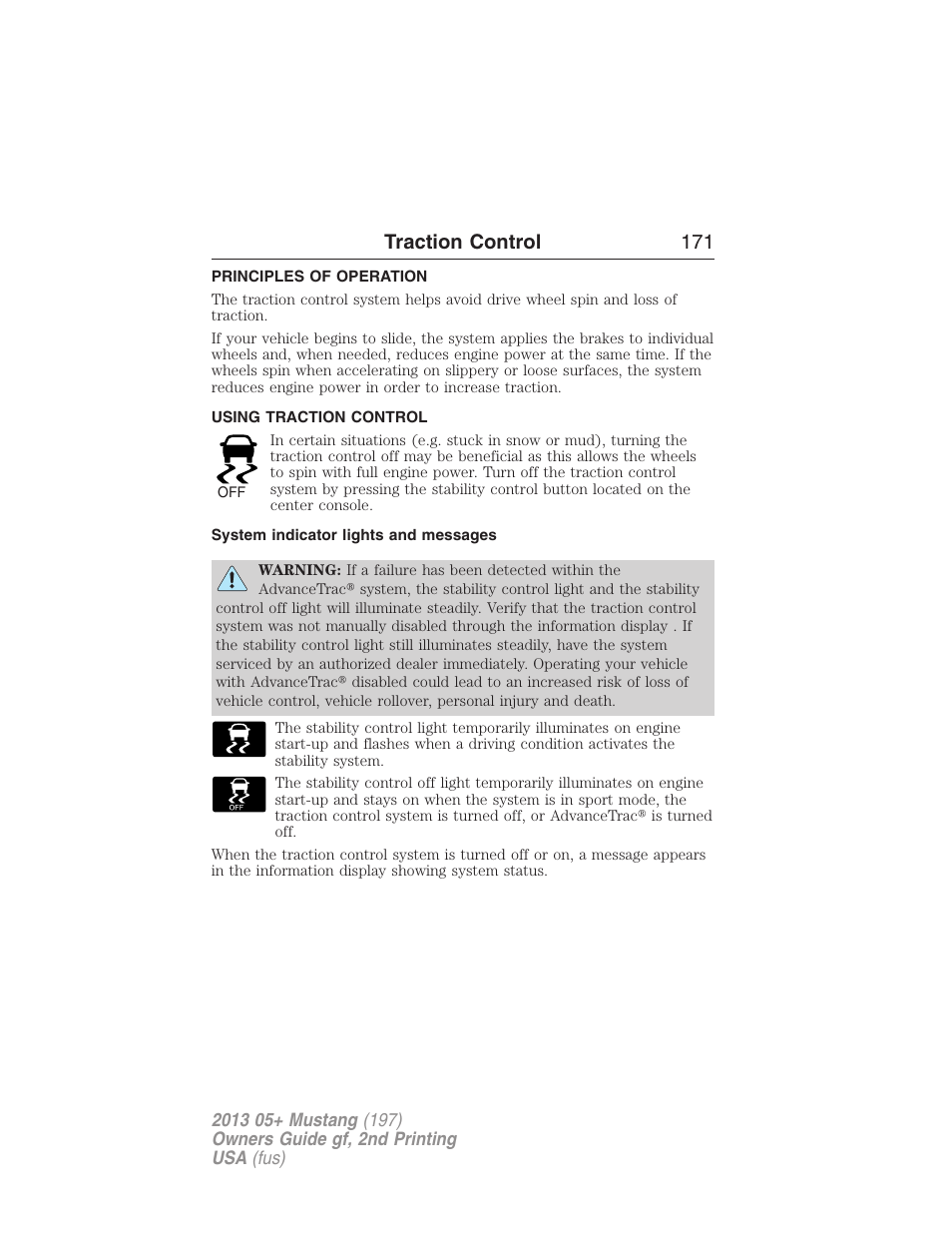 Traction control, Principles of operation, Using traction control | System indicator lights and messages, Traction control 171 | FORD 2013 Mustang v.2 User Manual | Page 171 / 427