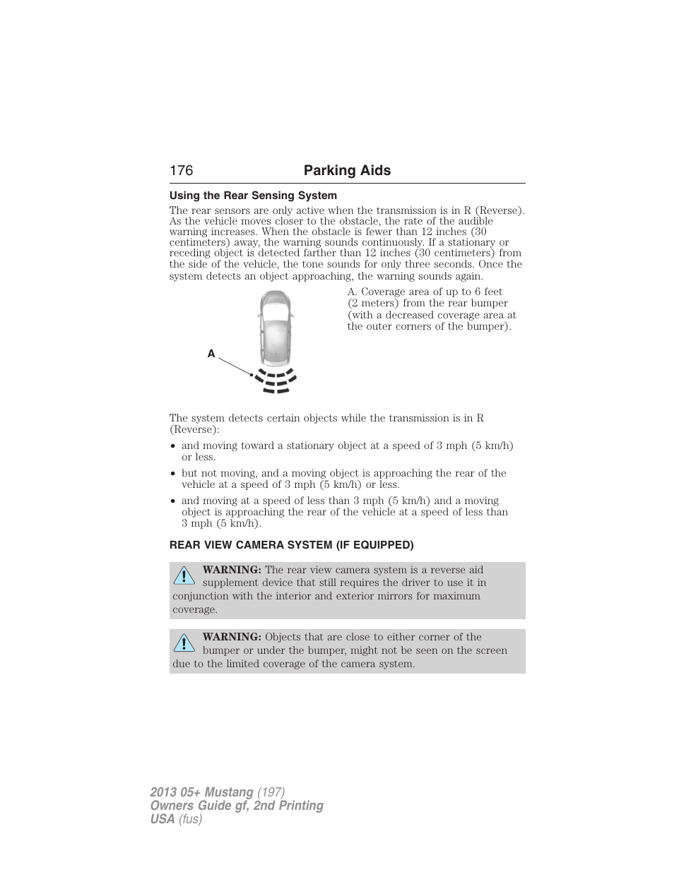 Using the rear sensing system, Rear view camera system (if equipped), Rear-view camera system | 176 parking aids | FORD 2013 Mustang v.2 User Manual | Page 176 / 427