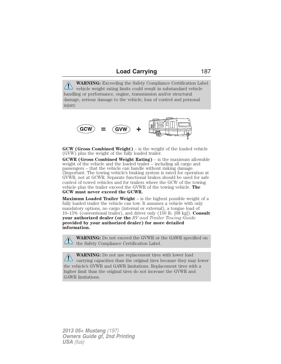 Load carrying 187 | FORD 2013 Mustang v.2 User Manual | Page 187 / 427