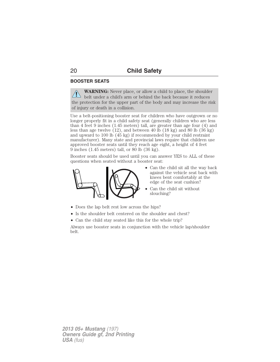 Booster seats, 20 child safety | FORD 2013 Mustang v.2 User Manual | Page 20 / 427