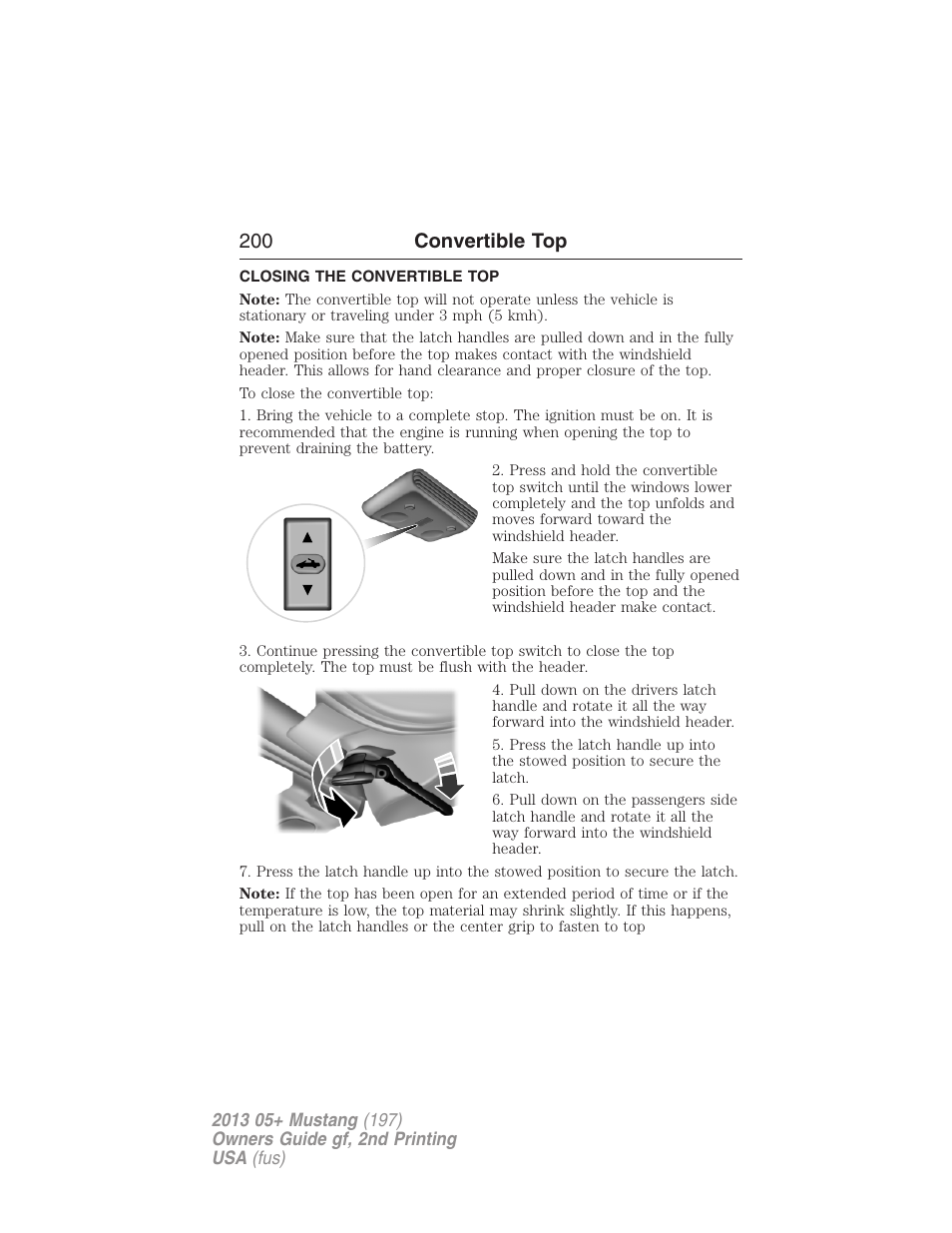 Closing the convertible top, 200 convertible top | FORD 2013 Mustang v.2 User Manual | Page 200 / 427