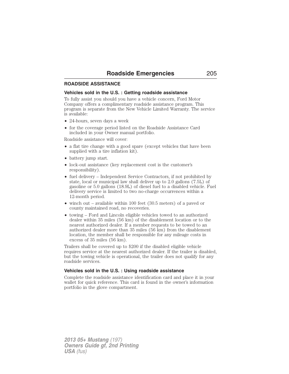 Roadside emergencies, Roadside assistance, Getting roadside assistance | Roadside emergencies 205 | FORD 2013 Mustang v.2 User Manual | Page 205 / 427