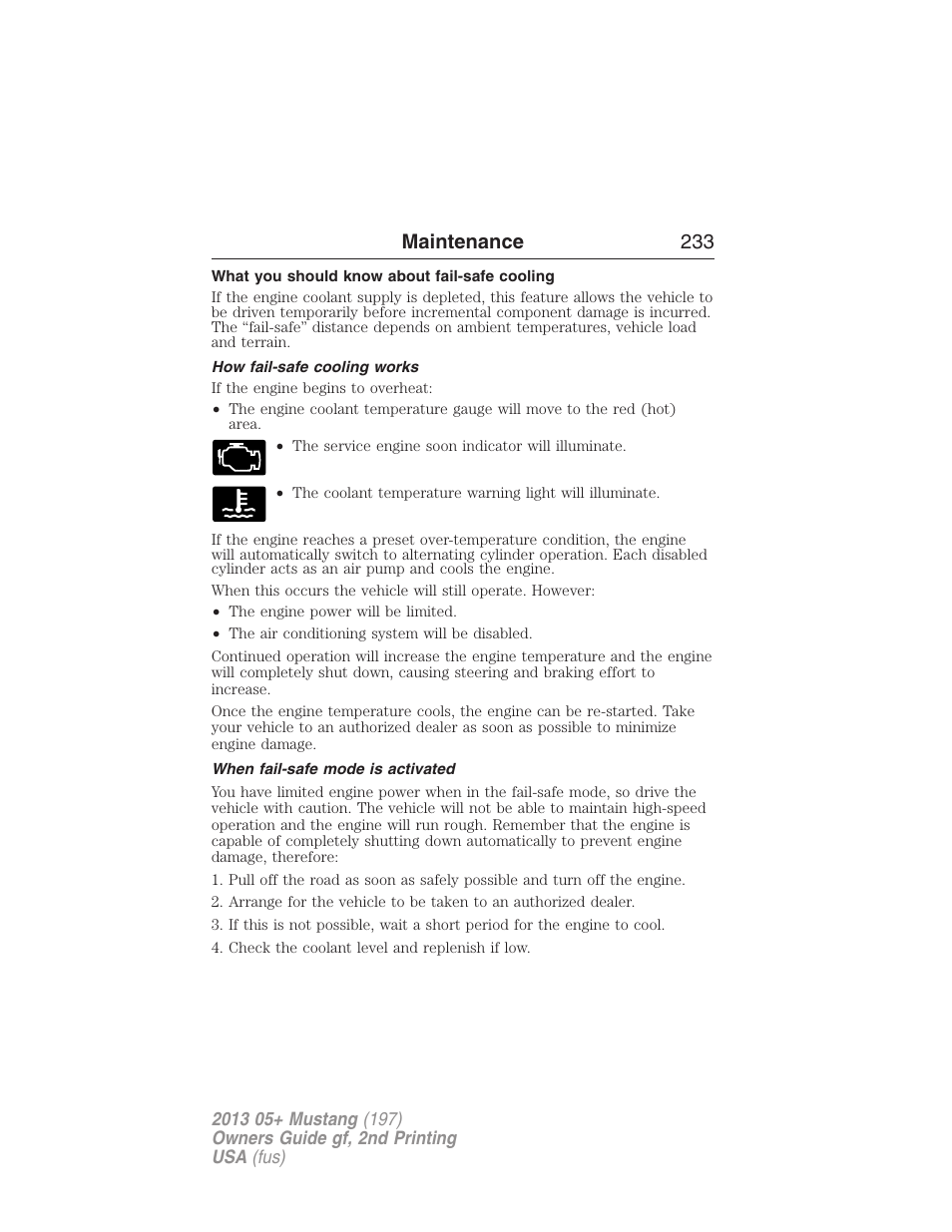 What you should know about fail-safe cooling, How fail-safe cooling works, When fail-safe mode is activated | Maintenance 233 | FORD 2013 Mustang v.2 User Manual | Page 233 / 427