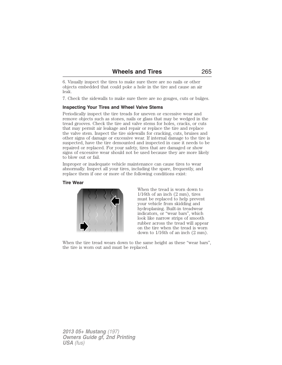 Inspecting your tires and wheel valve stems, Tire wear, Wheels and tires 265 | FORD 2013 Mustang v.2 User Manual | Page 265 / 427
