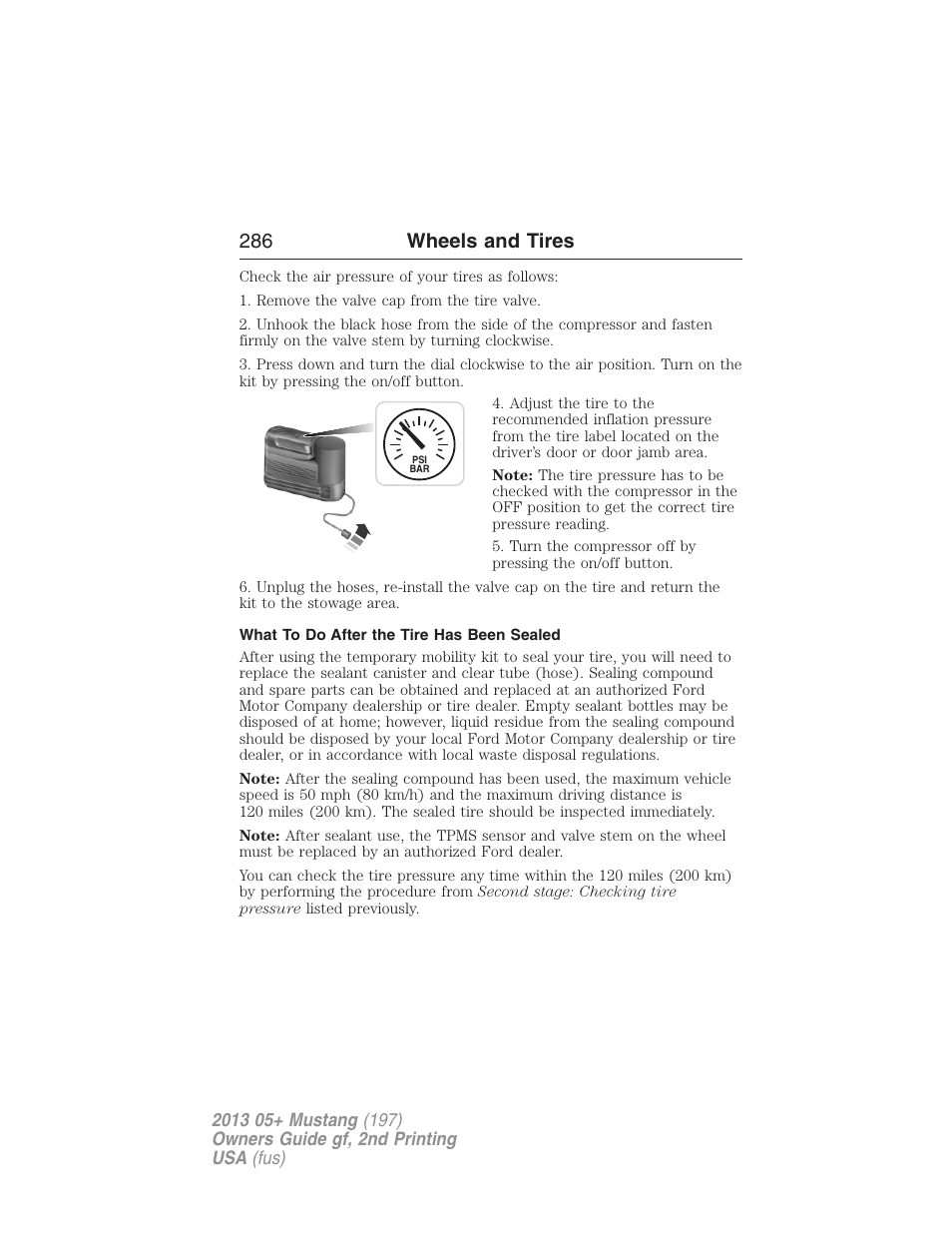What to do after the tire has been sealed, 286 wheels and tires | FORD 2013 Mustang v.2 User Manual | Page 286 / 427