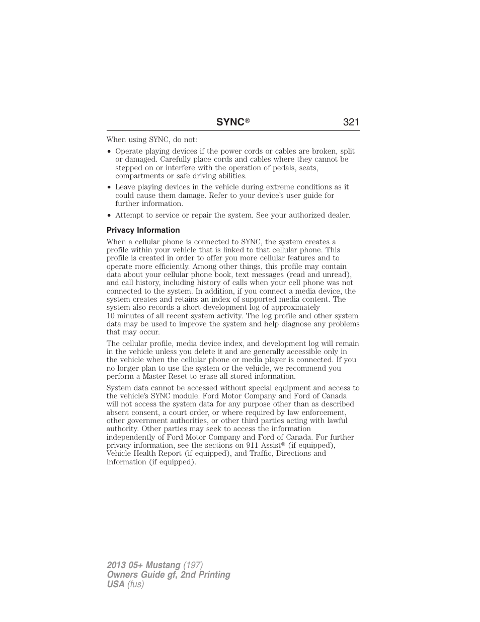 Privacy information, Sync ா 321 | FORD 2013 Mustang v.2 User Manual | Page 321 / 427