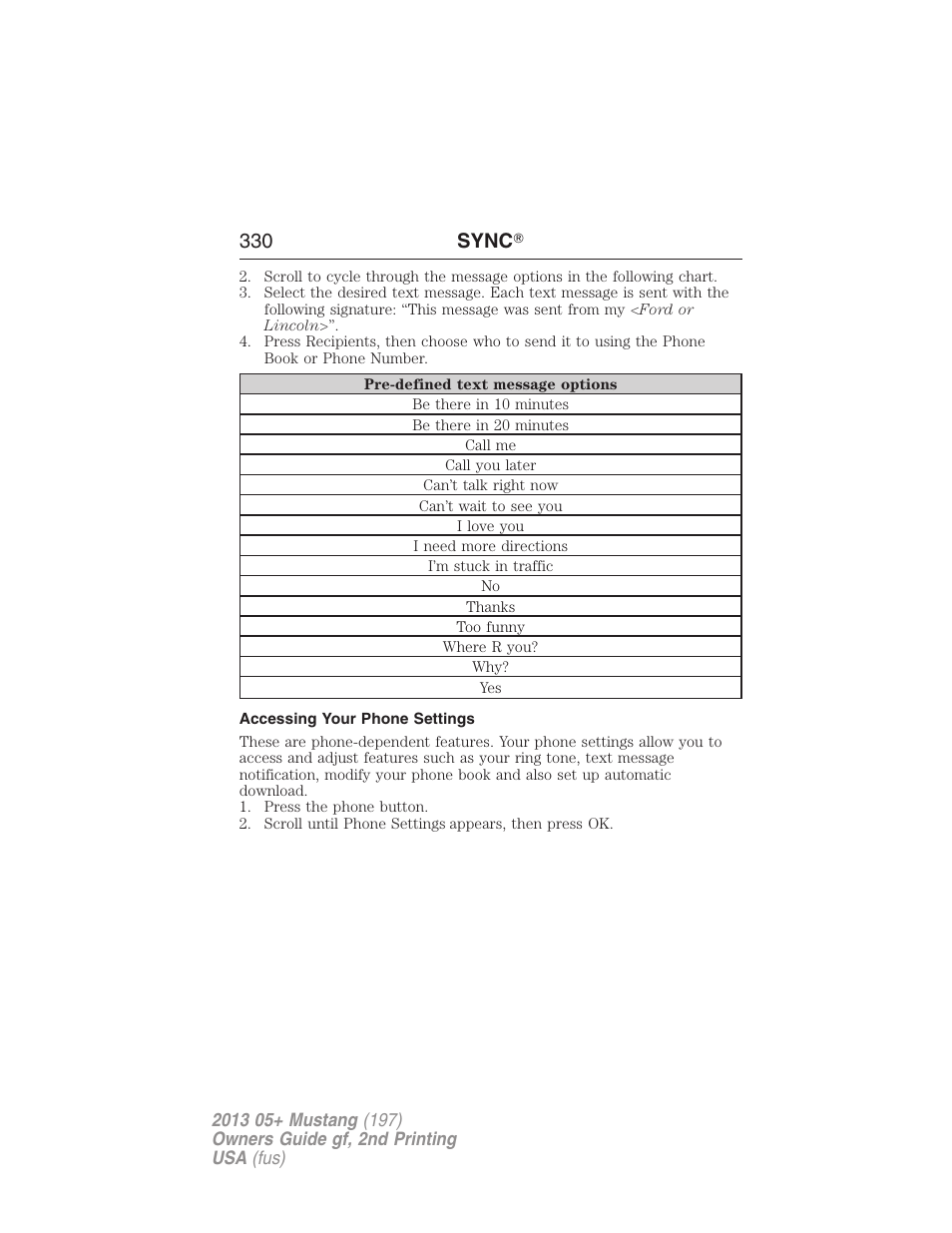 Accessing your phone settings, 330 sync | FORD 2013 Mustang v.2 User Manual | Page 330 / 427