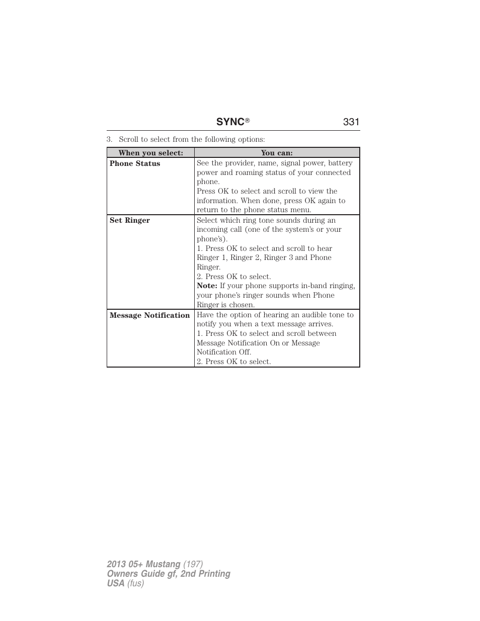 Sync ா 331 | FORD 2013 Mustang v.2 User Manual | Page 331 / 427