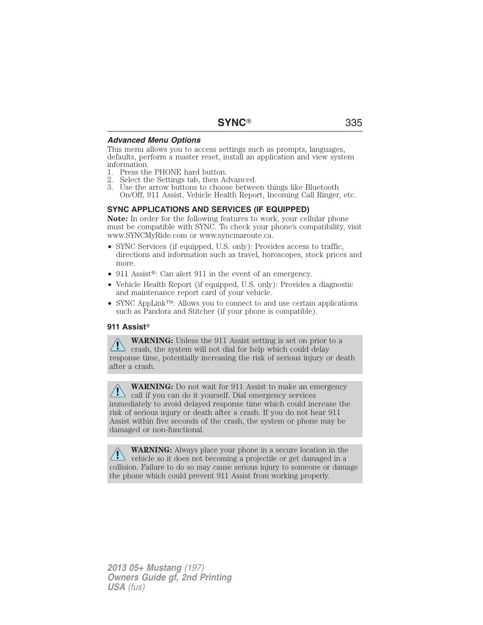 Advanced menu options, Sync applications and services (if equipped), 911 assist | Sync ா 335 | FORD 2013 Mustang v.2 User Manual | Page 335 / 427
