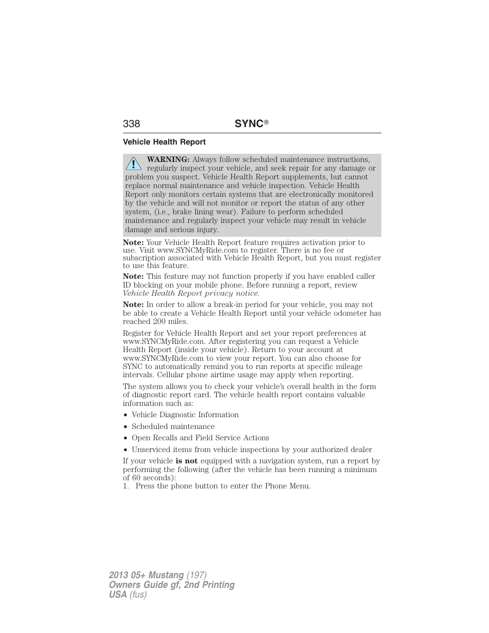 Vehicle health report, 338 sync | FORD 2013 Mustang v.2 User Manual | Page 338 / 427