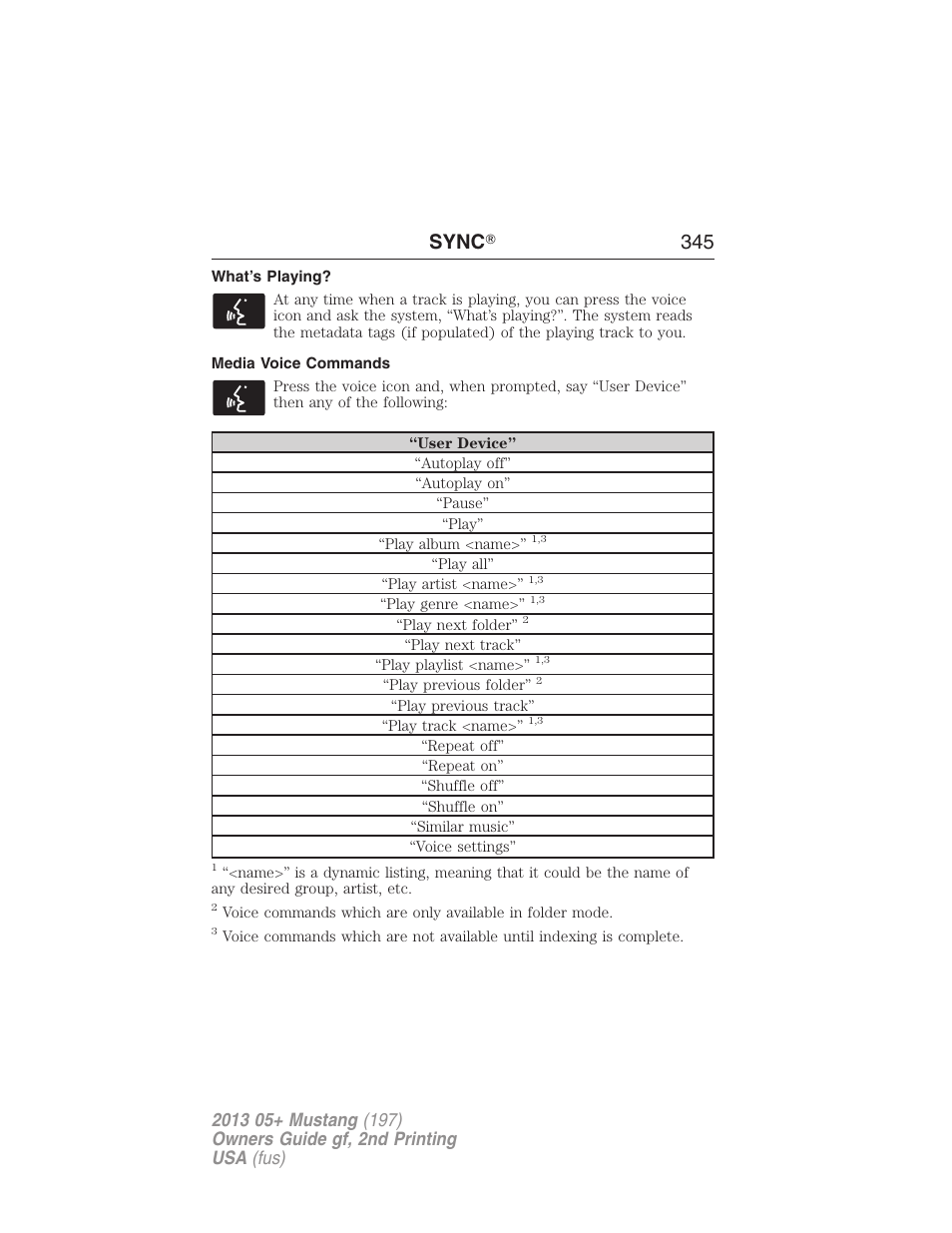 What’s playing, Media voice commands, Sync ா 345 | FORD 2013 Mustang v.2 User Manual | Page 345 / 427