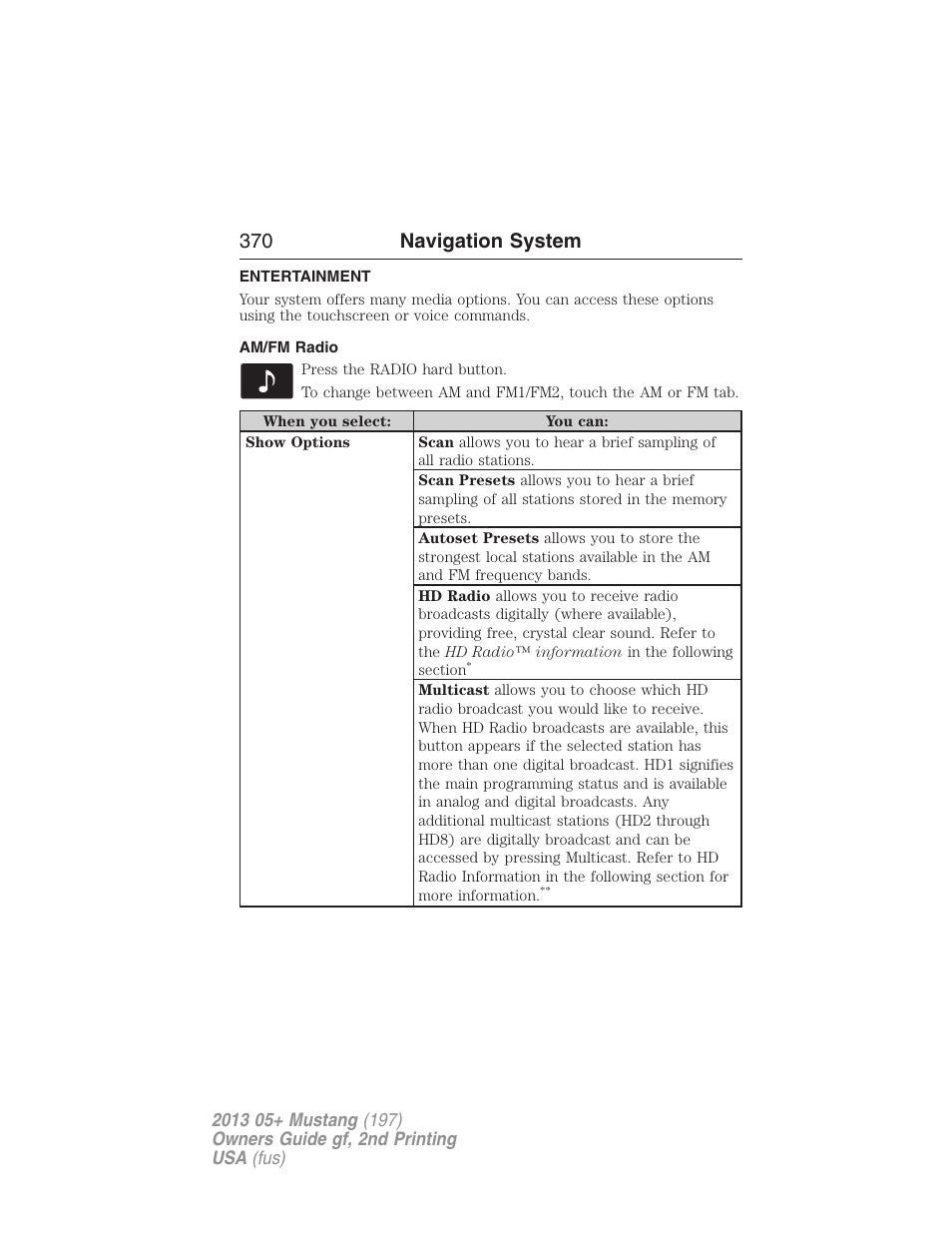 Entertainment, Am/fm radio, Accessing media features | 370 navigation system | FORD 2013 Mustang v.2 User Manual | Page 370 / 427