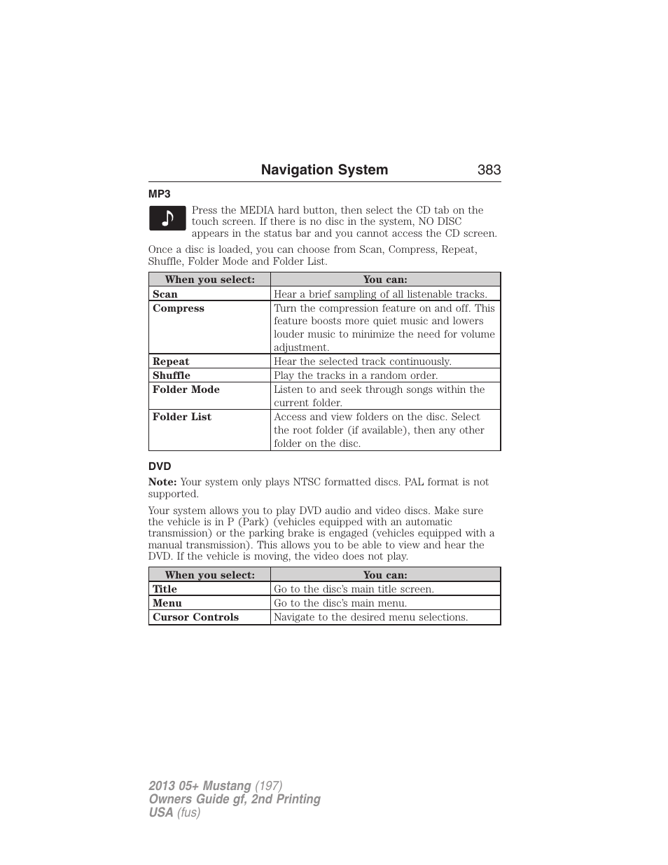 Navigation system 383 | FORD 2013 Mustang v.2 User Manual | Page 383 / 427