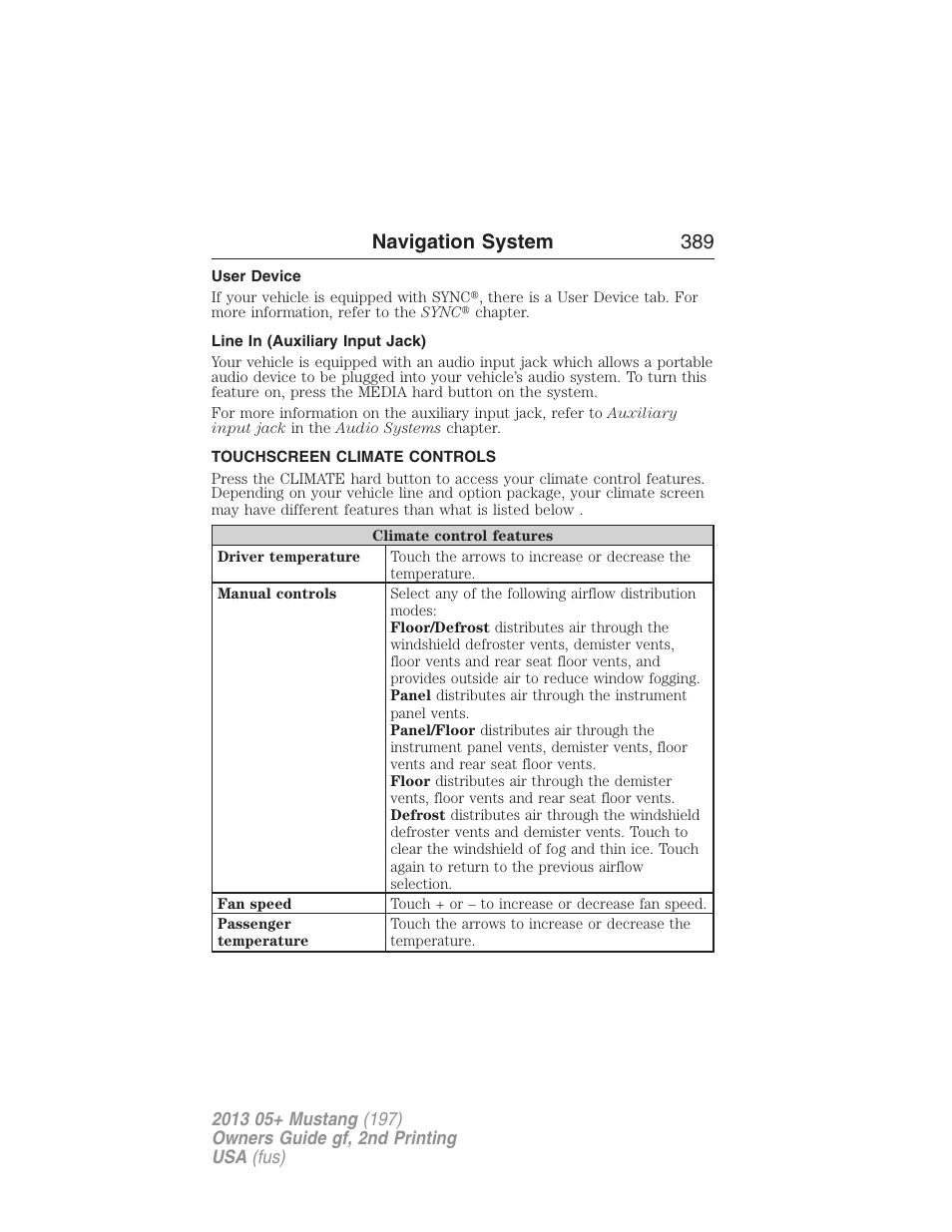 User device, Line in (auxiliary input jack), Touchscreen climate controls | Navigation system 389 | FORD 2013 Mustang v.2 User Manual | Page 389 / 427