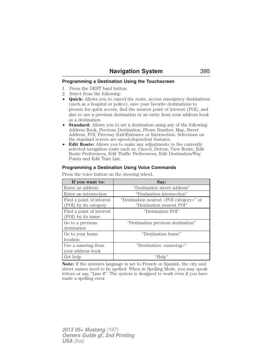 Programming a destination using the touchscreen, Programming a destination using voice commands, Navigation system 395 | FORD 2013 Mustang v.2 User Manual | Page 395 / 427