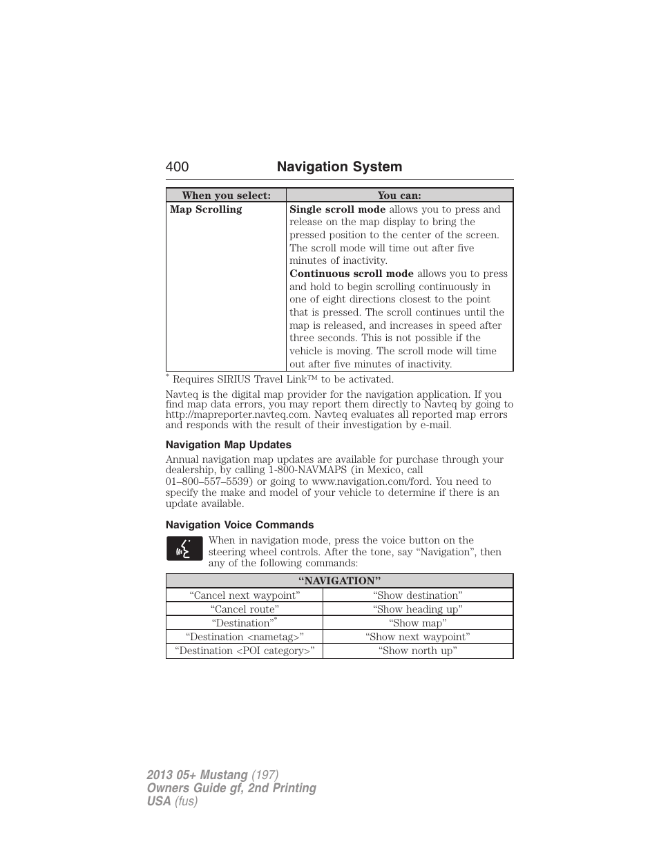 Navigation map updates, Navigation voice commands, 400 navigation system | FORD 2013 Mustang v.2 User Manual | Page 400 / 427