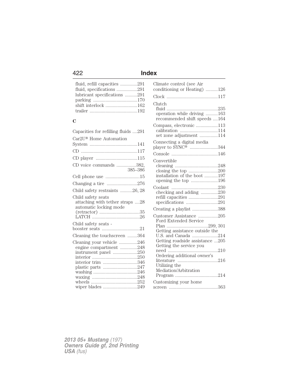 422 index | FORD 2013 Mustang v.2 User Manual | Page 422 / 427