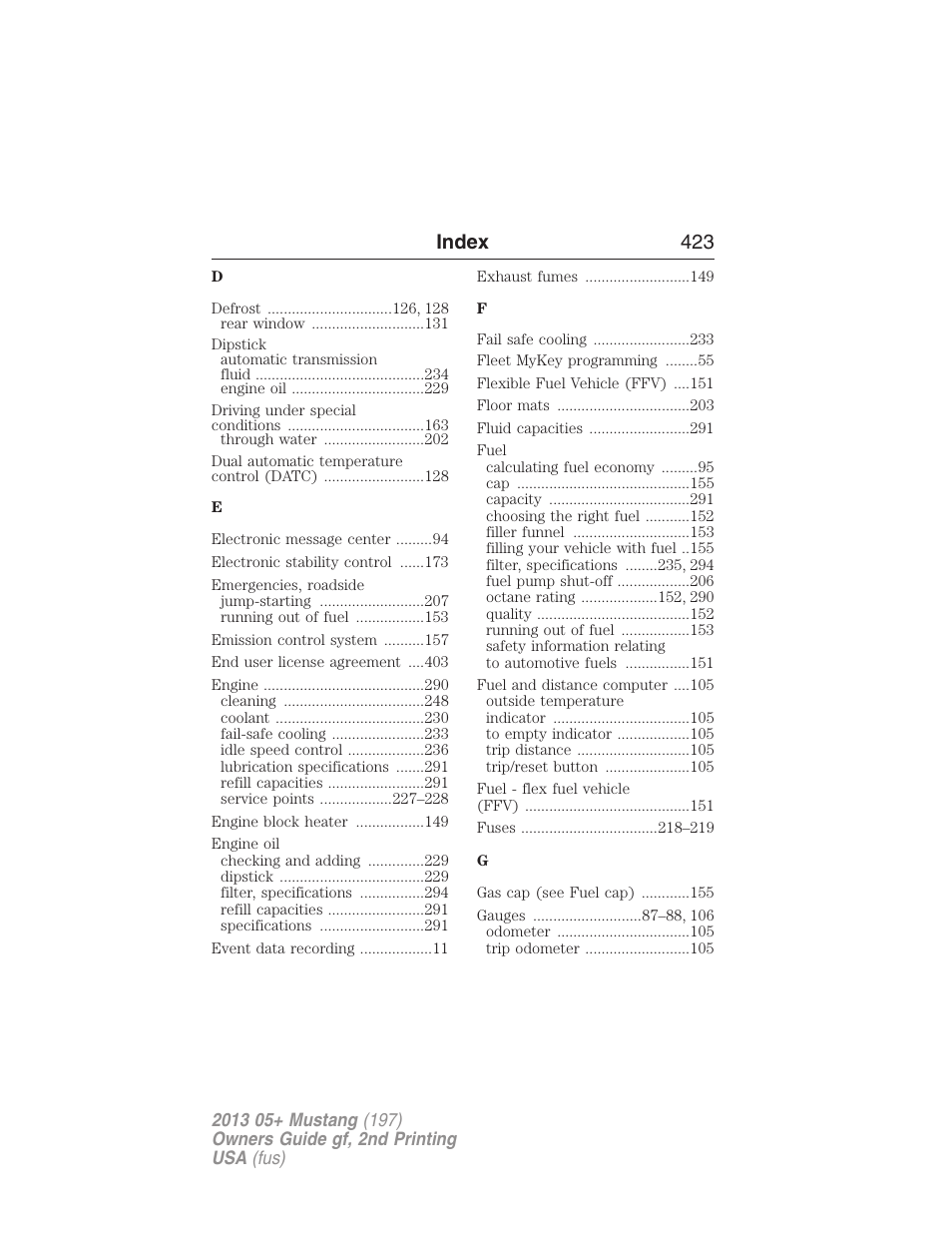Index 423 | FORD 2013 Mustang v.2 User Manual | Page 423 / 427