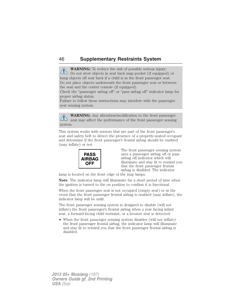 46 supplementary restraints system | FORD 2013 Mustang v.2 User Manual | Page 46 / 427