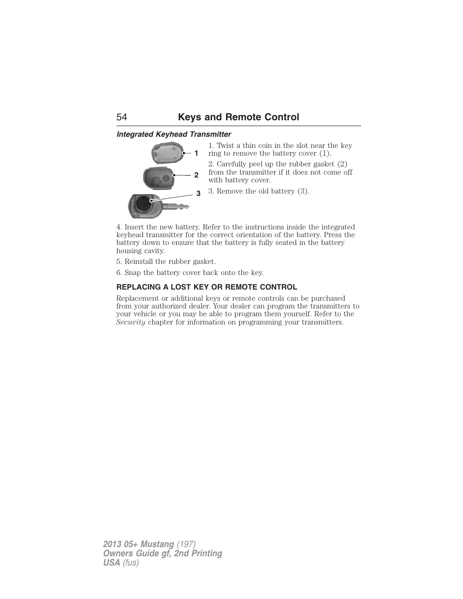 Integrated keyhead transmitter, Replacing a lost key or remote control, 54 keys and remote control | FORD 2013 Mustang v.2 User Manual | Page 54 / 427