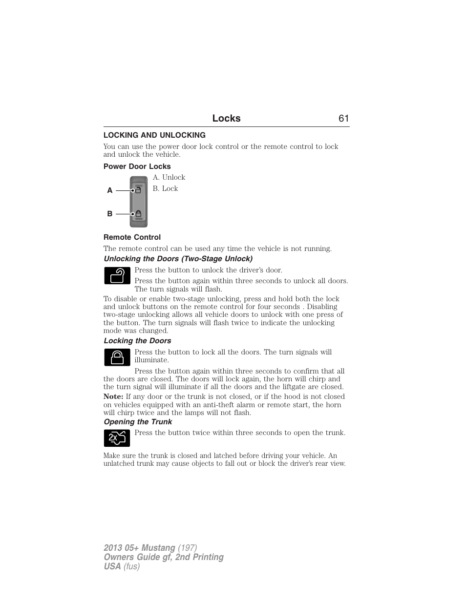 Locks, Locking and unlocking, Power door locks | Remote control, Unlocking the doors (two-stage unlock), Locking the doors, Opening the trunk, Locks 61 | FORD 2013 Mustang v.2 User Manual | Page 61 / 427
