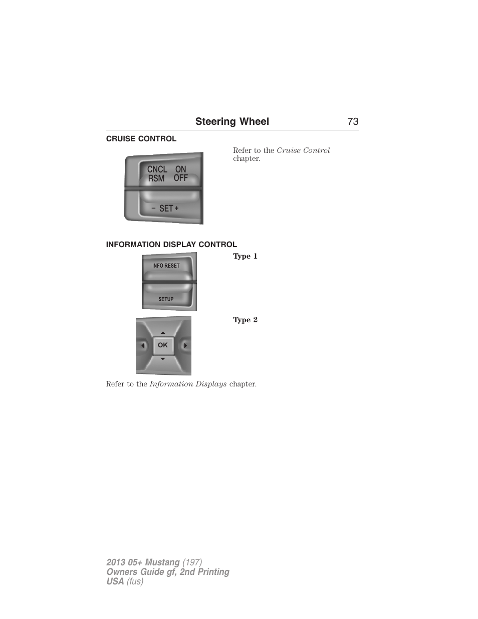 Cruise control, Information display control, Steering wheel 73 | FORD 2013 Mustang v.2 User Manual | Page 73 / 427