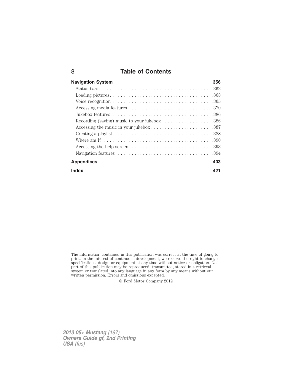 8table of contents | FORD 2013 Mustang v.2 User Manual | Page 8 / 427