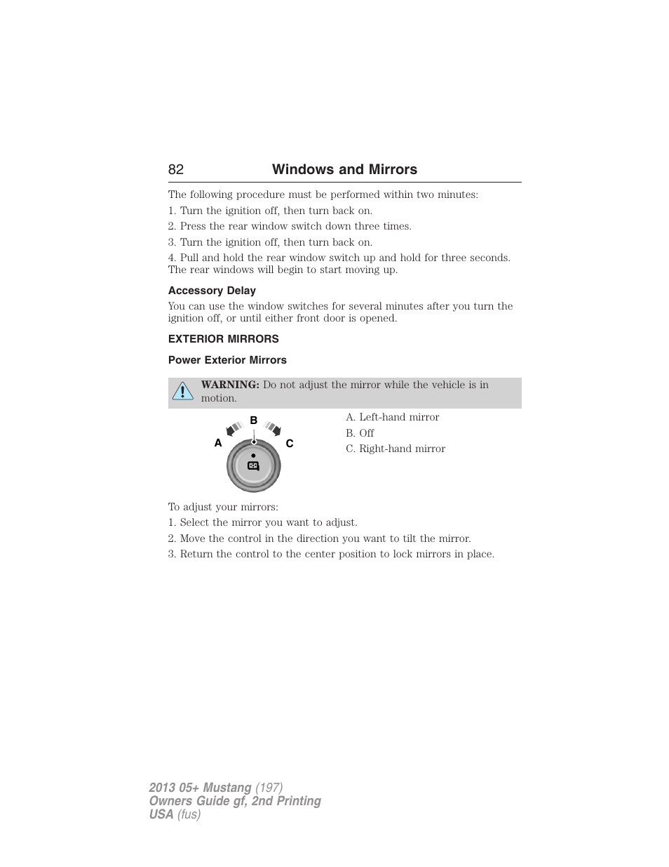 Accessory delay, Exterior mirrors, Power exterior mirrors | 82 windows and mirrors | FORD 2013 Mustang v.2 User Manual | Page 82 / 427