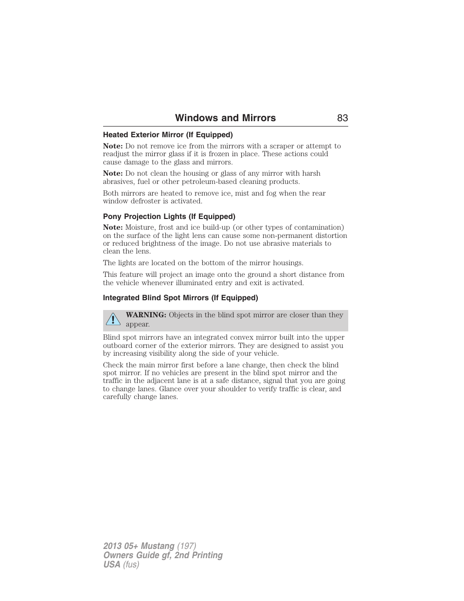 Heated exterior mirror (if equipped), Pony projection lights (if equipped), Integrated blind spot mirrors (if equipped) | Windows and mirrors 83 | FORD 2013 Mustang v.2 User Manual | Page 83 / 427