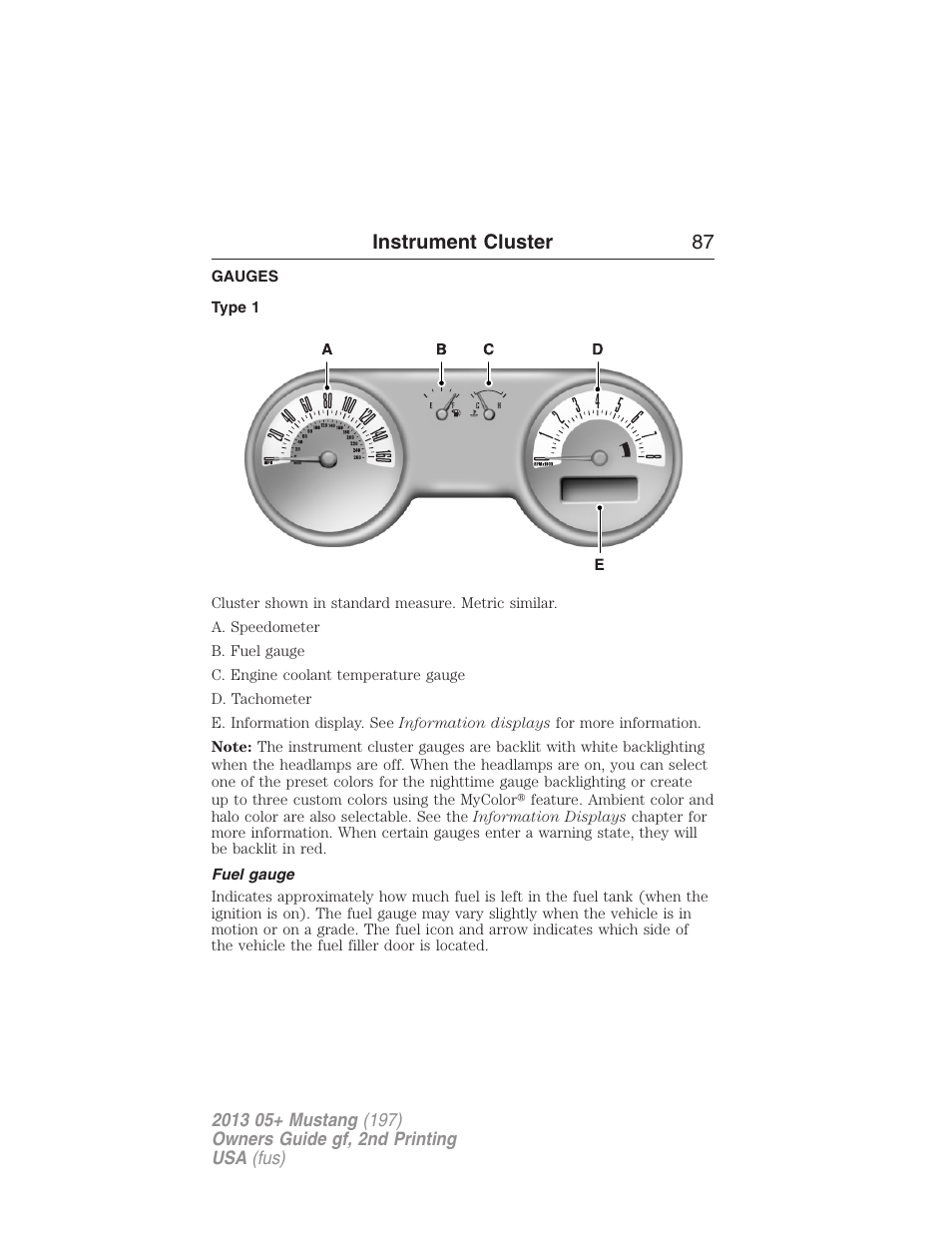 Instrument cluster, Gauges, Type 1 | Fuel gauge, Instrument cluster 87 | FORD 2013 Mustang v.2 User Manual | Page 87 / 427