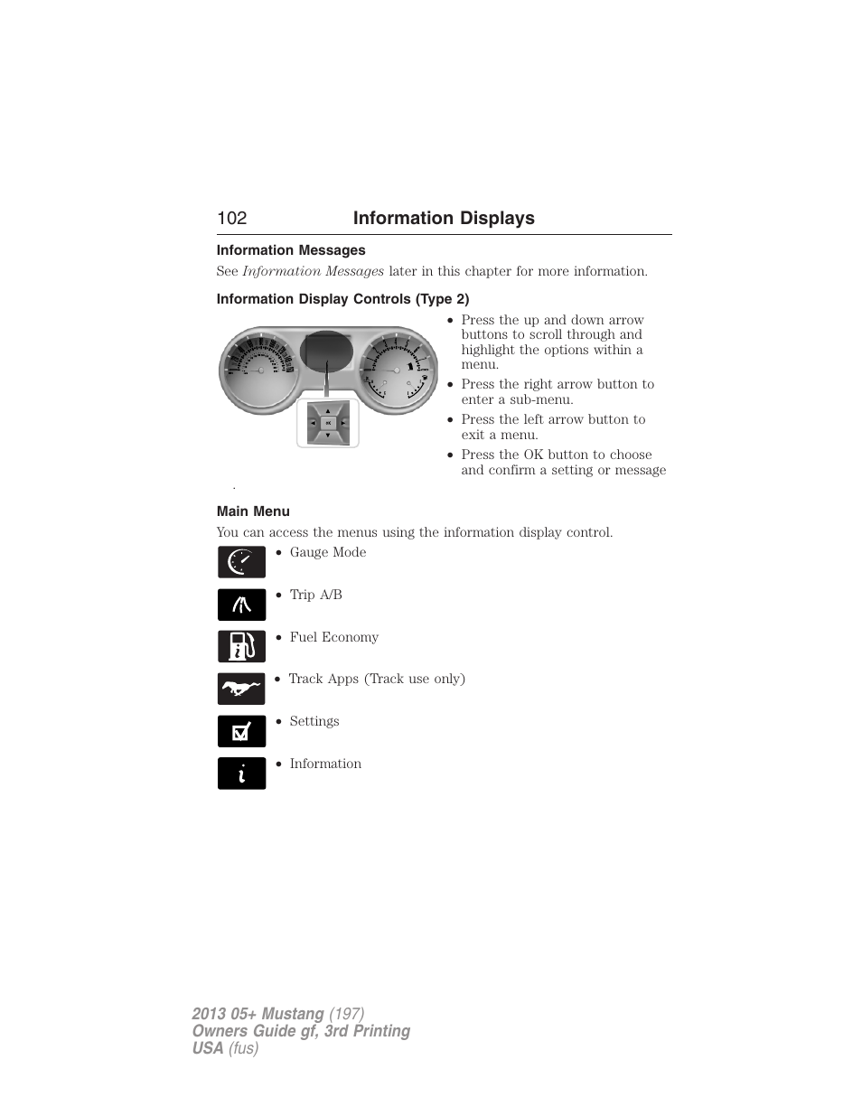 Information messages, Information display controls (type 2), Main menu | 102 information displays | FORD 2013 Mustang v.3 User Manual | Page 103 / 447