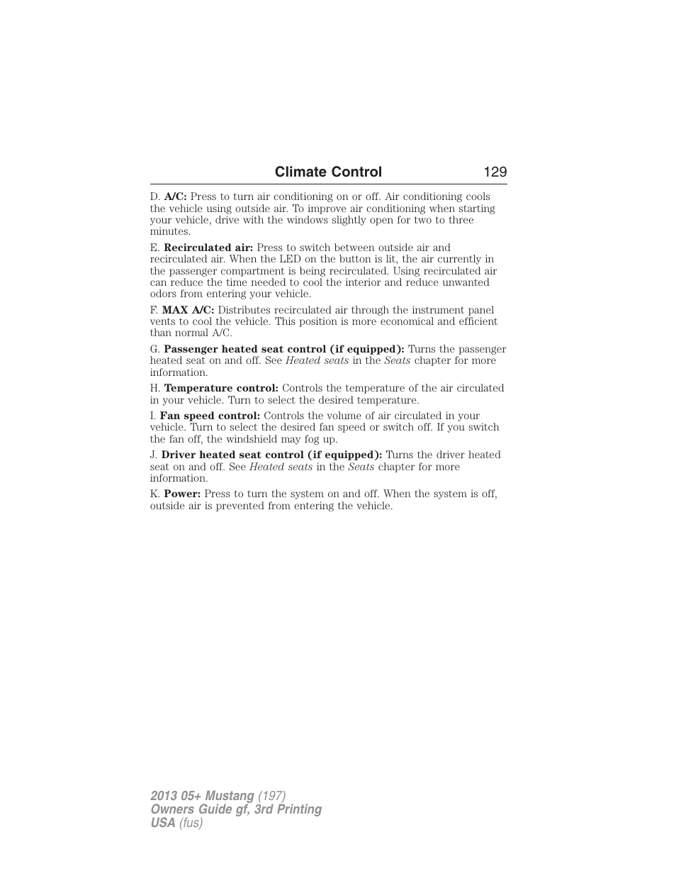 Climate control 129 | FORD 2013 Mustang v.3 User Manual | Page 130 / 447