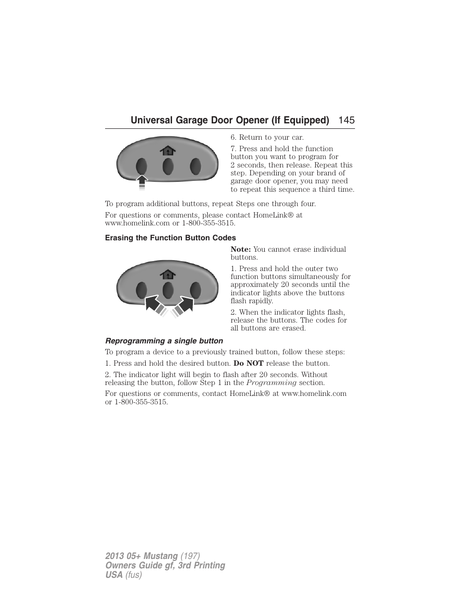 Erasing the function button codes, Reprogramming a single button, Universal garage door opener (if equipped) 145 | FORD 2013 Mustang v.3 User Manual | Page 146 / 447
