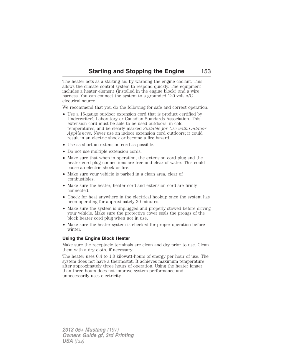 Using the engine block heater, Starting and stopping the engine 153 | FORD 2013 Mustang v.3 User Manual | Page 154 / 447